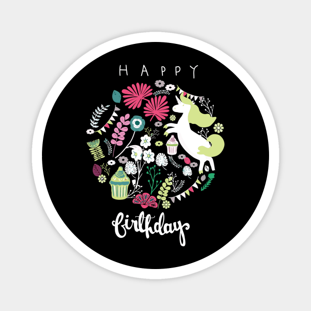 Unicorn Happy Birthday Magnet by unicorn shirt